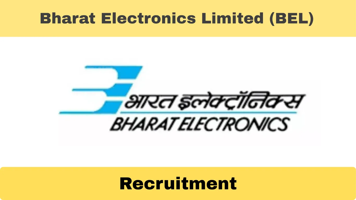 BEL Recruitment 2025 – 30 Engineering Assistant Trainee & Technician ‘C’ Vacancy