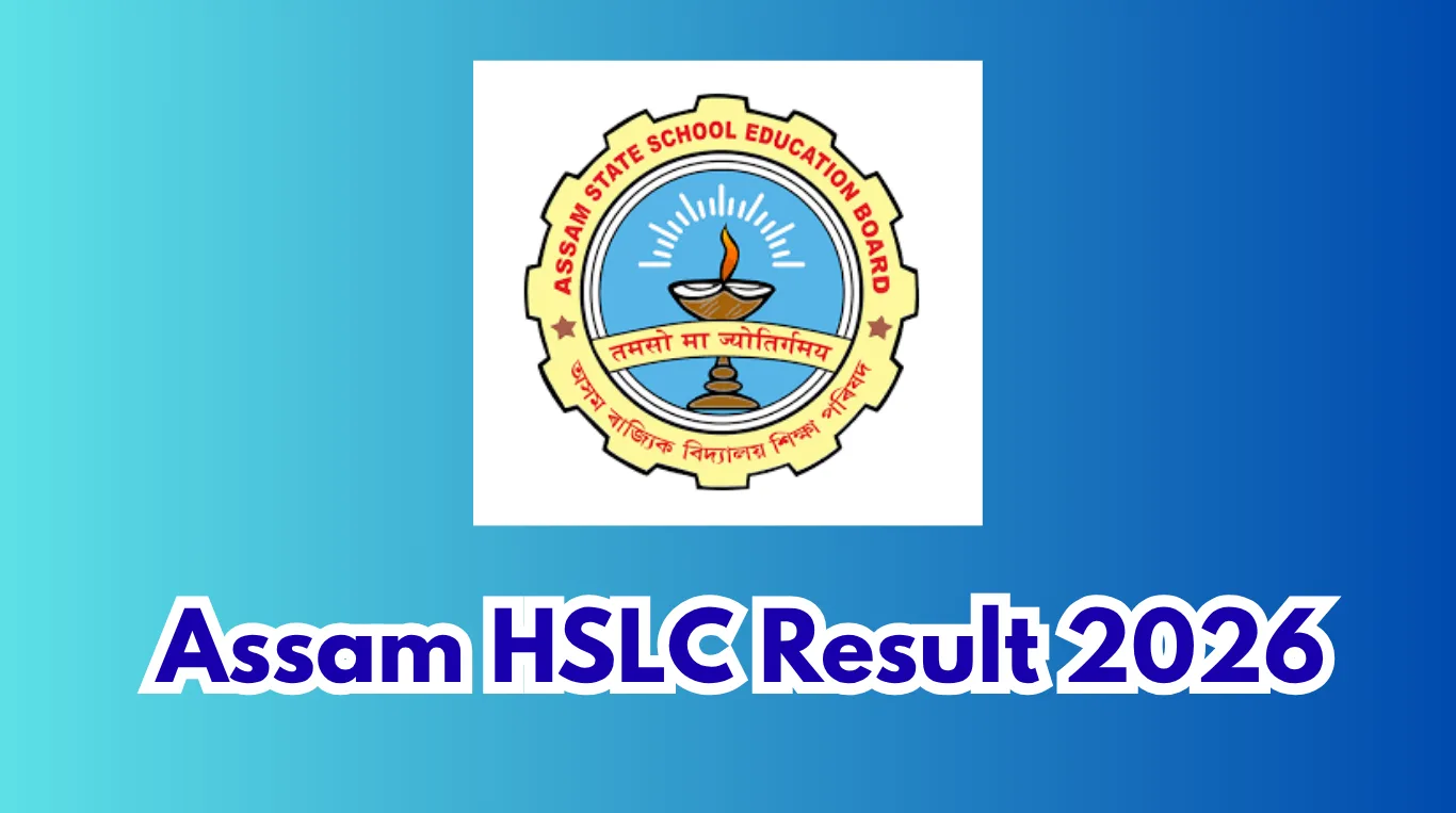 Assam HSLC Result 2026 @sebaonline.org l ASSEB Assam 10th Result Date and Time