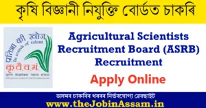 Agricultural Scientists Recruitment Board (ASRB) Recruitment