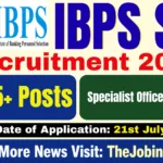 IBPS Specialist Officer Recruitment 2026 – Apply Online for 745+ Vacancy