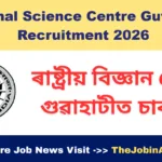National Science Centre Guwahati Recruitment 2026 – Walk-in for Technical Assistant (Civil)