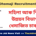 WCD Dhemaji Recruitment 2025 – Apply for Assistant & Data Entry Jobs