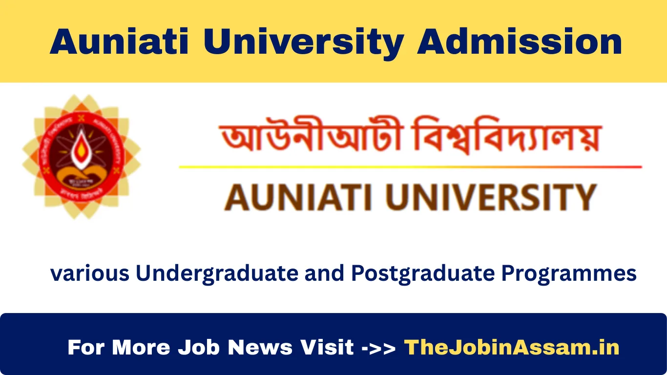 Auniati University Admission Notification 2025