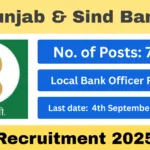 Punjab & Sind Bank Recruitment 2025 – Apply Online for 750 Local Bank Officer Posts