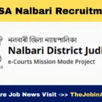DLSA Nalbari Recruitment 2025 - Office Assistant, DEO And Peon Posts
