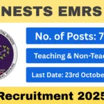 NESTS EMRS Recruitment 2025 – 7267 Teaching & Non-Teaching Vacancies