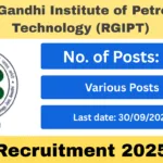 RGIPT Recruitment 2025: The Rajiv Gandhi Institute of Petroleum Technology (RGIPT)