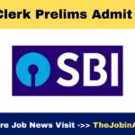 SBI Clerk Prelims Admit Card 2025 Out – Download Hall Ticket 2025 Out – Download Hall Ticket