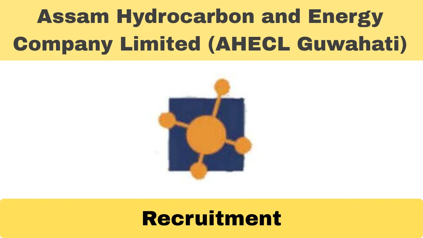 AHECL Guwahati Recruitment 2025 – Apply for Company Secretary Vacancy