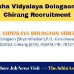 Adarsha Vidyalaya Sidli Chirang Recruitment 2025 – Apply for Grade-IV Staff Vacancy