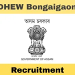 DHEW Bongaigaon Recruitment 2025 – Apply for Account Assistant & Data Entry Operator Post