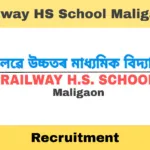 Railway HS School Maligaon Recruitment 2025 – Apply for PGT & TGT Posts