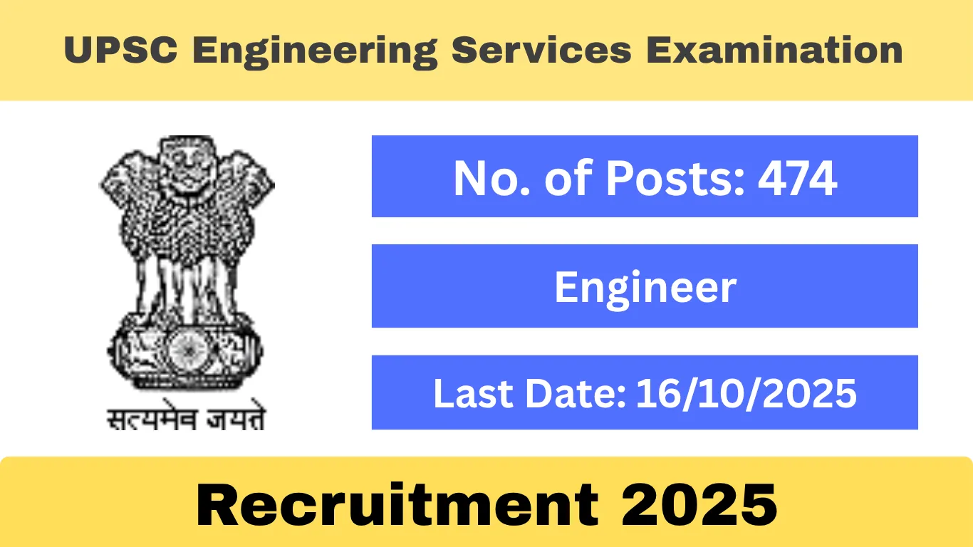 UPSC Engineering Services Examination 2026 - 474 vacancies