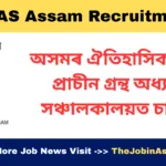 Directorate of Historical and Antiquarian Studies (DHAS), Assam