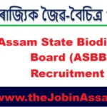 Assam State Biodiversity Board Internship 2026 [60 Vacancy]