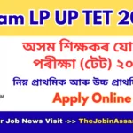 Assam TET 2026 for LP/UP Notification Out – Apply Online, Exam Pattern, Eligibility
