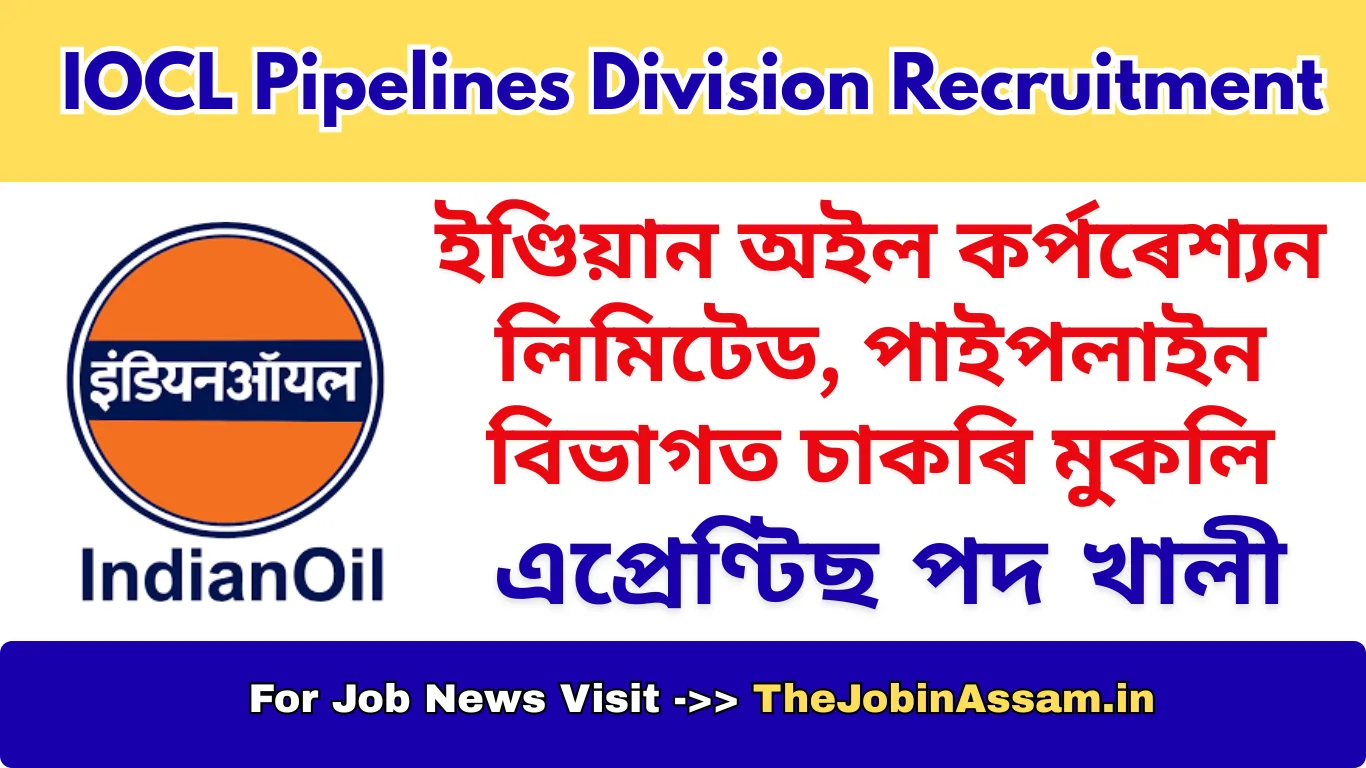IOCL Pipelines Division Recruitment 2026