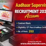 Aadhaar Supervisor/Operator Recruitment 2026 [252 Posts]