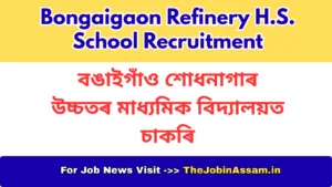 Bongaigaon Refinery HS School Recruitment 2026 – TGT, Primary & Music Teacher Posts