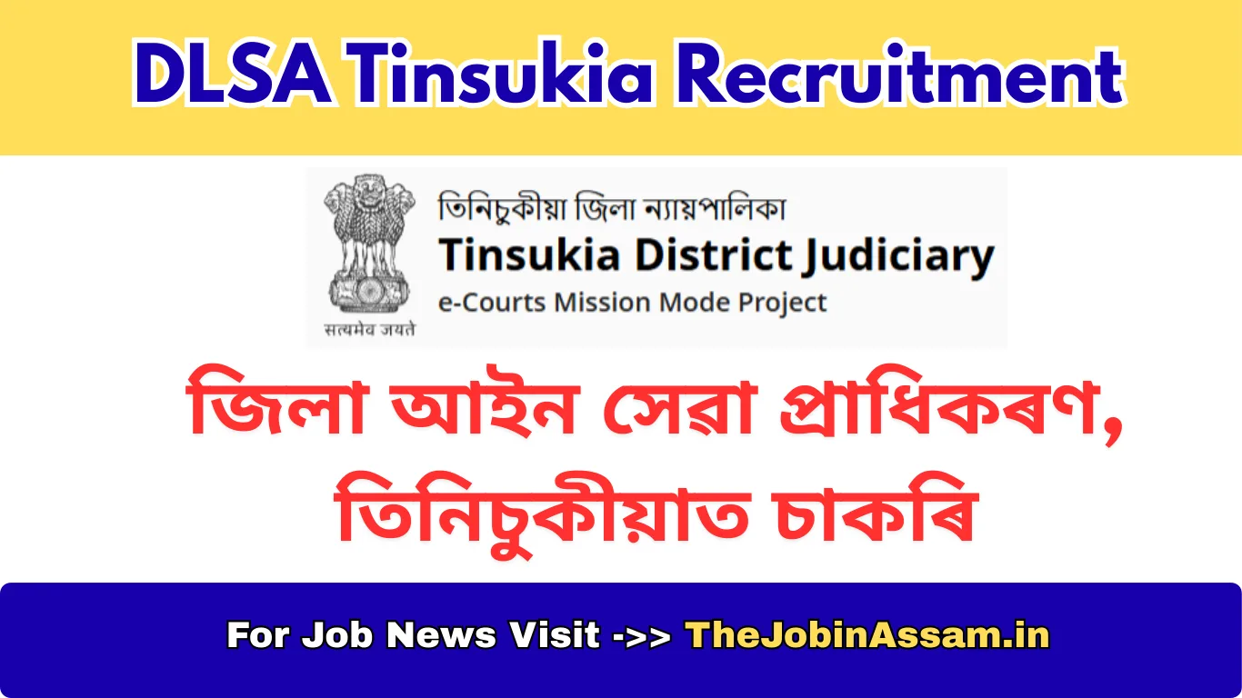 DLSA Tinsukia Recruitment 2026 – Apply for Office Assistant Posts