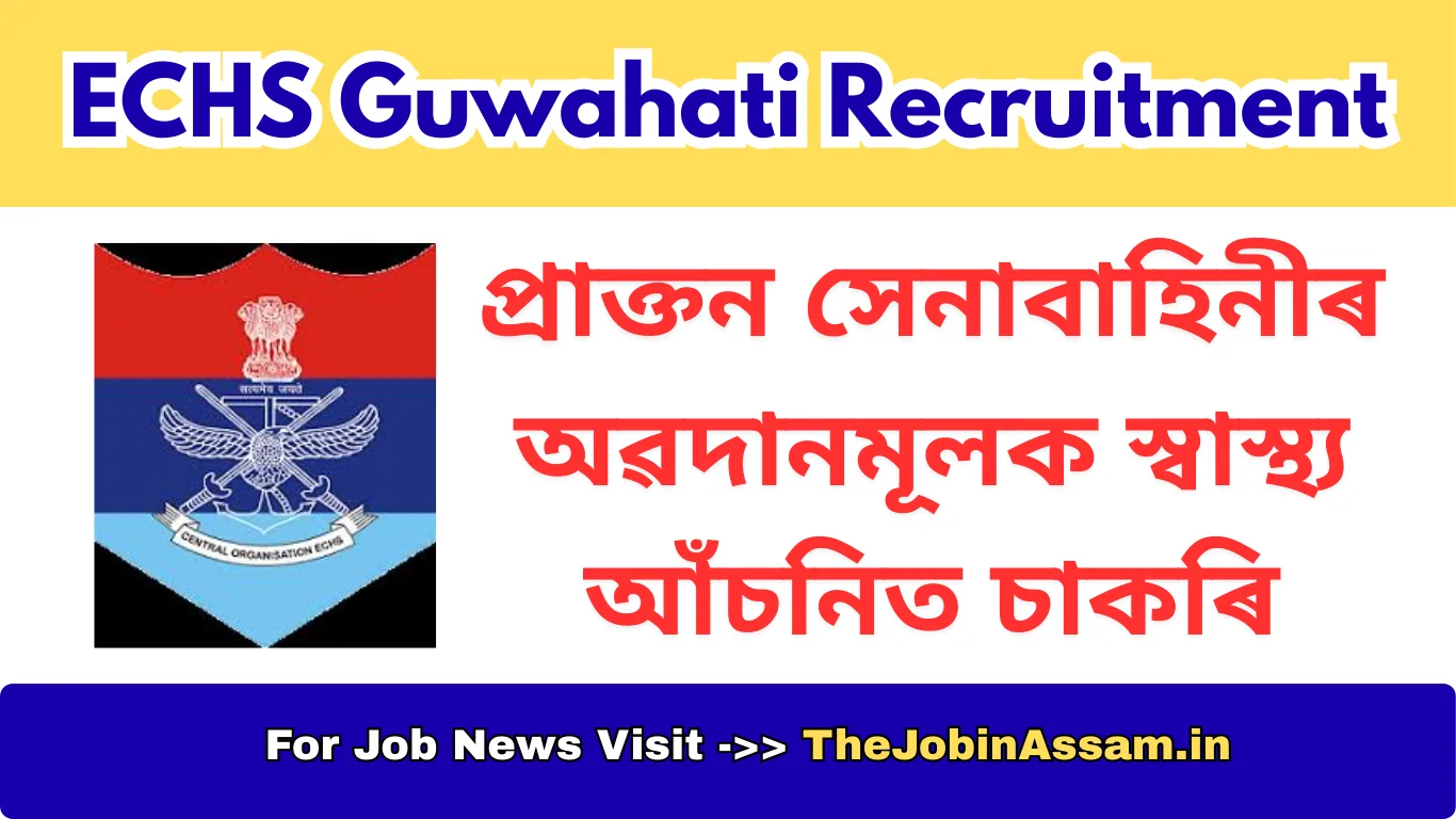 ECHS Guwahati Recruitment 2026 – 24 Posts