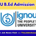 IGNOU B.Ed Admission 2026: Apply Online for Entrance Test