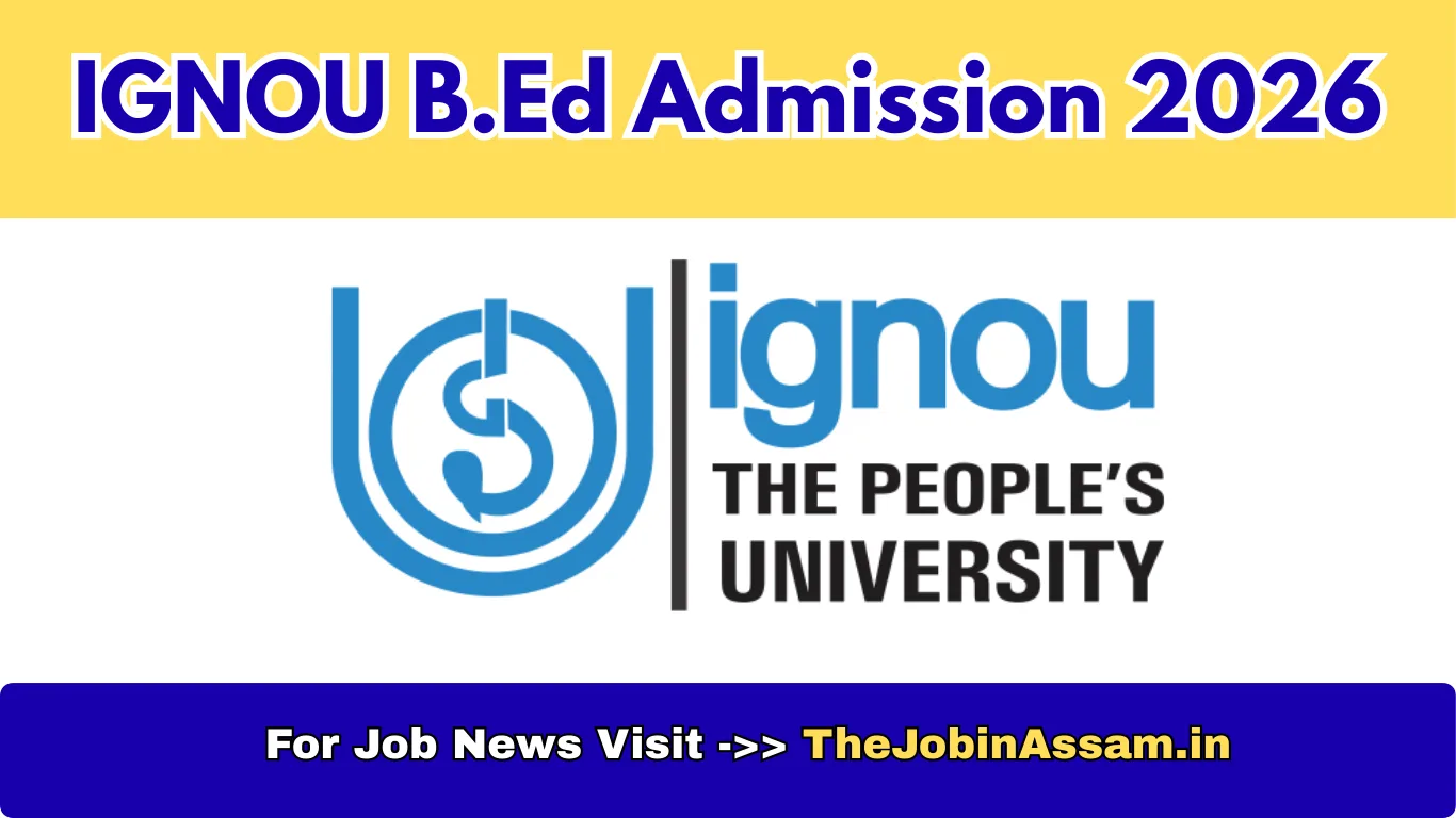 IGNOU B.Ed Admission 2026: Apply Online for Entrance Test