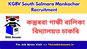 KGBV South Salmara Mankachar Recruitment 2026 – Assistant Teacher Vacancy