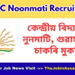 KV IOC Noonmati Recruitment 2026: Walk-in Interview for PGT, TGT, PRT & More