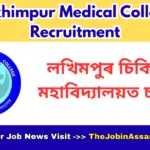 Lakhimpur Medical College Recruitment 2026 - Data Entry Operator & Support Staff Vacancy