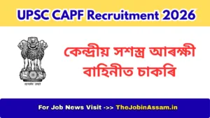 UPSC CAPF Recruitment 2026 [349 Posts]
