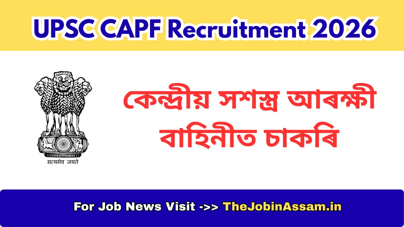 UPSC CAPF Recruitment 2026 [349 Posts]