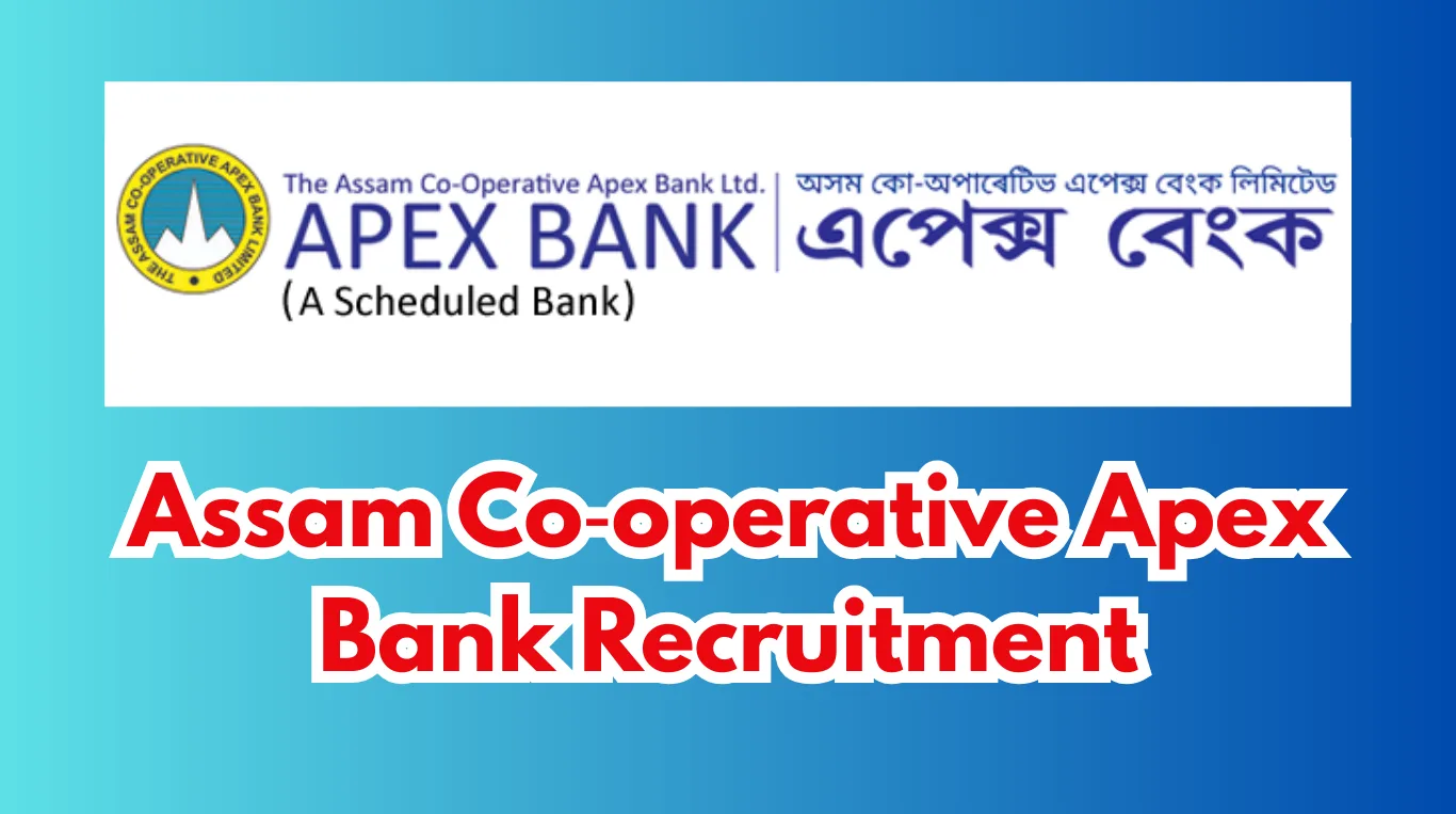 Apex Bank Recruitment 2026 – Apply for 15 Assistant Manager & ABM Posts