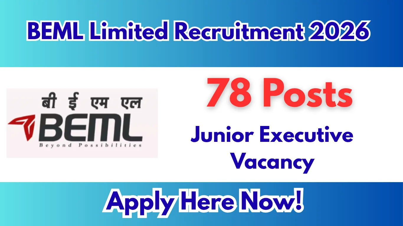 BEML Limited Recruitment 2026 – Apply Online for 78 Junior Executive Posts