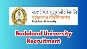 Bodoland University Recruitment 2026
