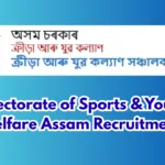 Directorate of Sports & Youth Welfare Assam Recruitment 2026 [02 Posts]