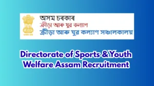 Directorate of Sports & Youth Welfare Assam Recruitment 2026