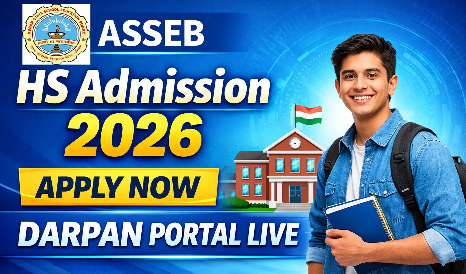 Assam HS Admission 2026 – Apply Online for HS 1st Year (2026–27) @DARPAN Portal