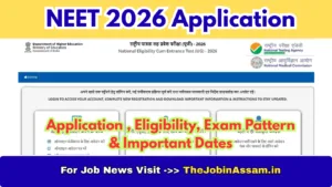 NEET 2026 – Application , Eligibility, Exam Pattern & Important Dates