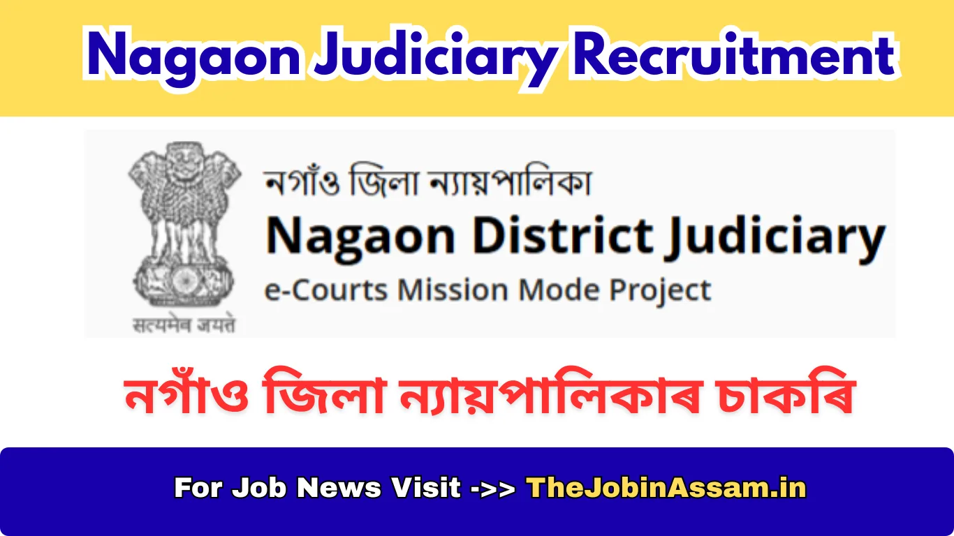 Nagaon Judiciary Recruitment 2026 – Head Administrative Officer / Head Assistant