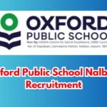 Oxford Public School Nalbari Recruitment 2026 – Apply for Science Teacher Post