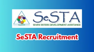 SeSTA Recruitment 2026 – Apply Online for 15 Programme Associate Posts