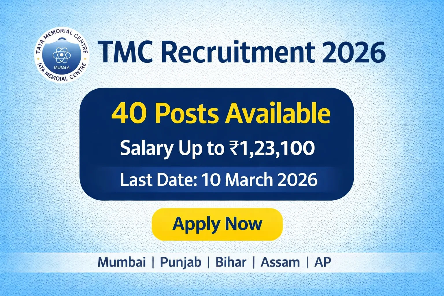 Tata Memorial Centre Recruitment 2026 – Apply for 40 Posts
