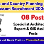 TCP Assam Recruitment 2026: Apply for 8 Specialist Architect, GIS Expert & GIS Assistant Posts