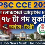 APSC CCE Notification 2026 – Apply for CCE 2025 Exam [78 Posts]