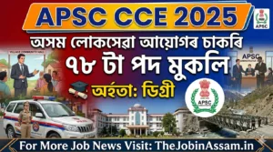 APSC CCE Notification 2026 - Apply for CCE 2025 Exam