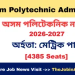 Assam Polytechnic Admission 2026 – Apply Online [4385 Seats]