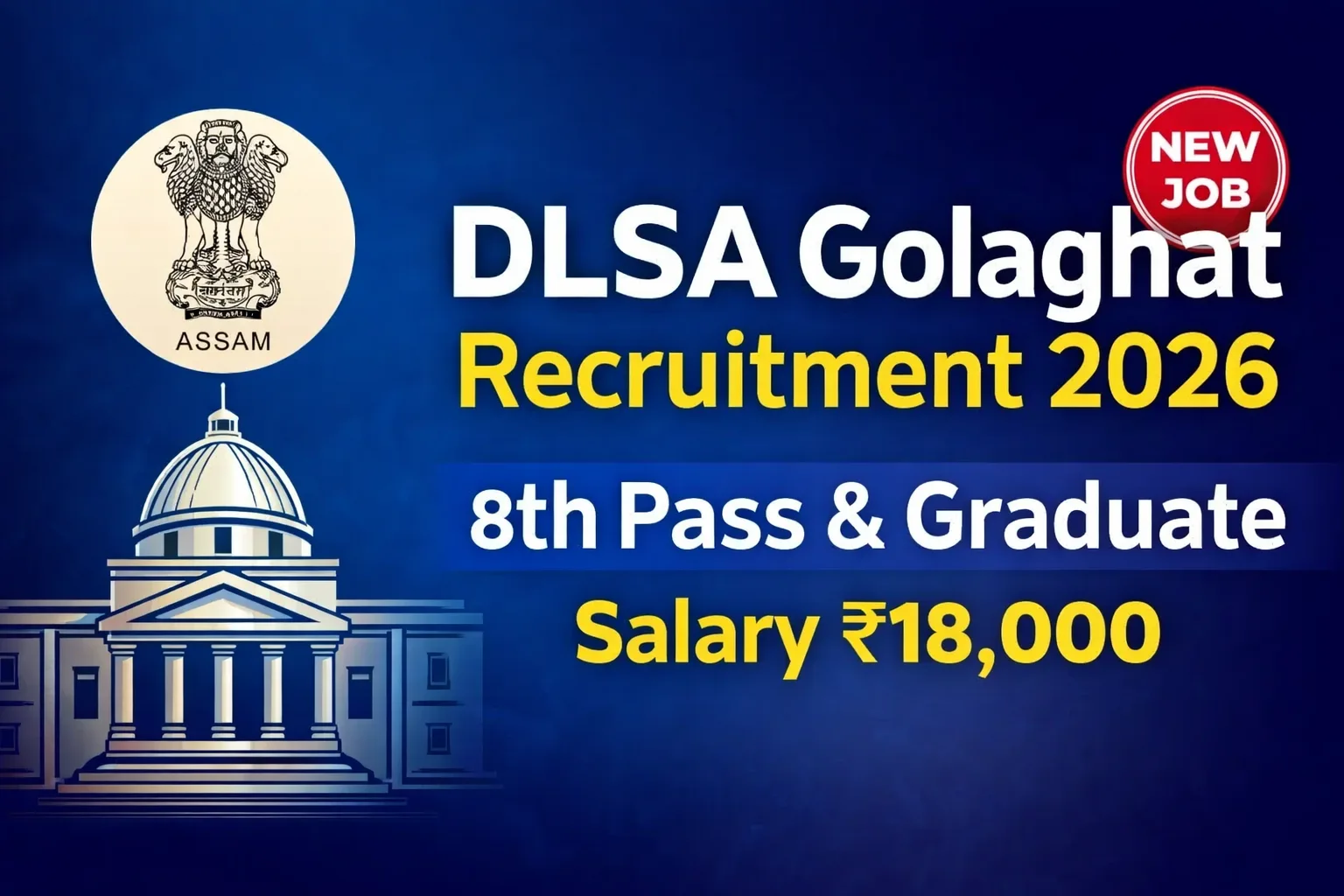 DLSA Golaghat Recruitment 2026 - Office Assistant and Driver posts