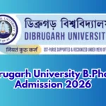 Dibrugarh University B.Pharm Admission 2026 – Apply Online