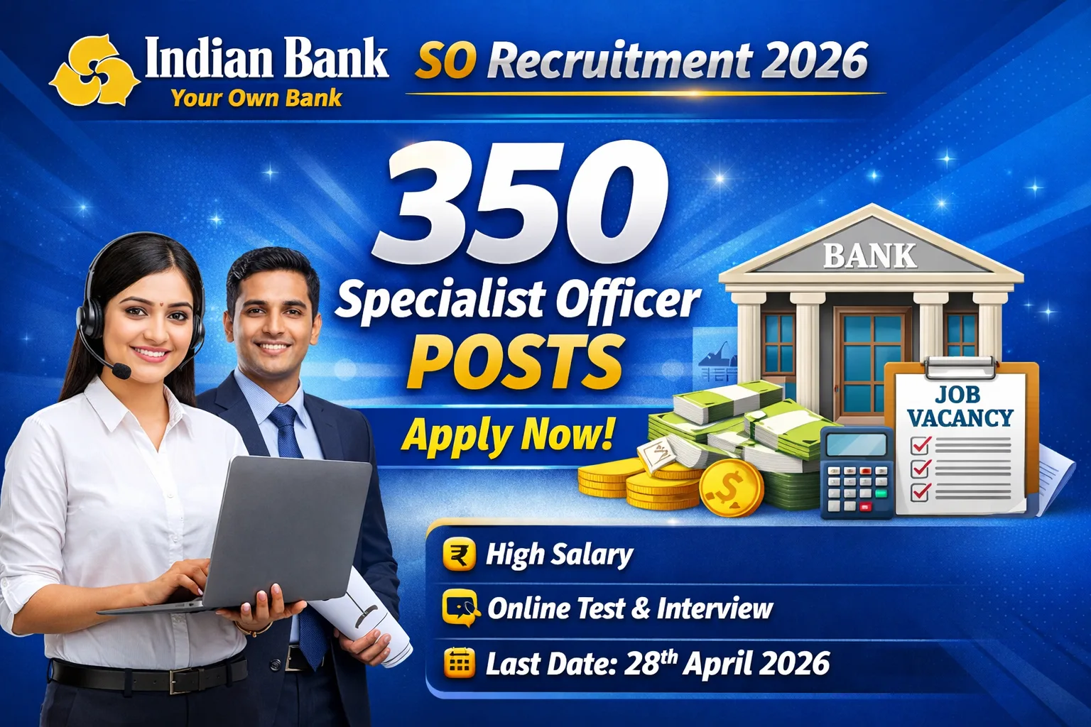 Indian Bank SO Recruitment 2026 – 350 Specialist Officer Posts, Apply Online